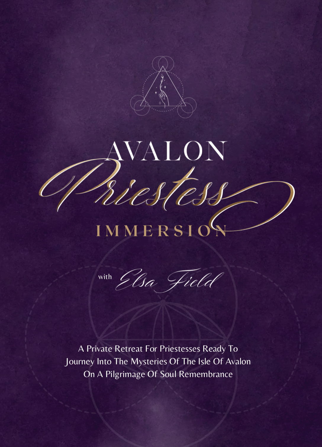 Avalon Priestess Immersion