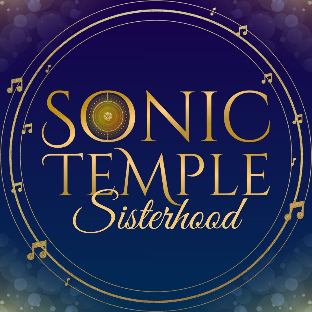 Sonic Temple Sisterhood Sonic Temple Sisterhood
